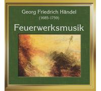 Handel, G.F. - Fireworks