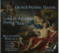Handel, G.F. - Love In Arcadia-Duets & Trios