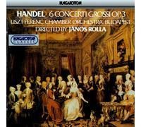 Handel, G.F. - Six Concerti Grossi Op. 3