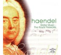 Handel, G.F. - Water Music-The Royal Fireworks