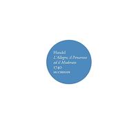 Handel/ Gabrieli Consort & Players/ Mccreesh - L'Allegro Il Penseroso Ed Il Moderato