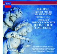 Handel/ Gardiner, John Eliot - Handel: Water Music / Music For Royal Fireworks