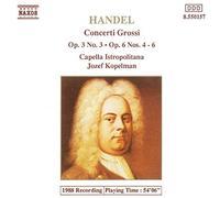 Handel Georg Friedri - Concerto Grosso N.3 Op.3, N.4, N.5,