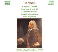 Handel Georg Friedri - Concerto Grosso N.8, 10, 12 Op.6, A