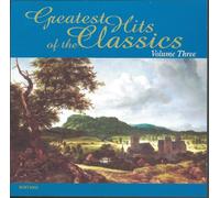 Handel - Greatest Hits of the Classics Volume Three (UK Import)