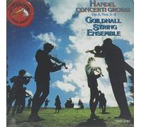 Handel/ Guildhall String Ens - Concerti Grossi Op 6