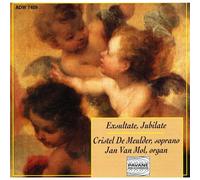 Handel/ Handel/ Schubert/ De Meulder/ Van Mol - Works For Soprano & Organ: Exultate Juilate