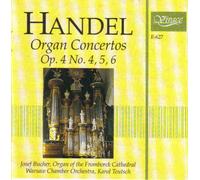 Handel:Organ Concertos Op.4 No.4,5,6