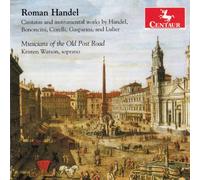 Handel - Roman Handel: Cantatas & Instrumental Works