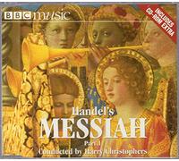 Handel's Messiah Part 1 BBC Music Vol. VI, No. 4 (1997-08-03)