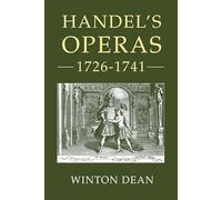 Handel's Operas, 1726-1741