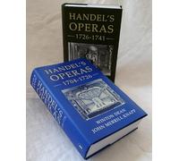 Handel's Operas [2 volume set]: Volume I: 1704-1726; Volume II: 1726-1741
