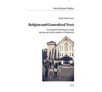 Handi Hadiwitanto Religion and Generalised Trust (Tascabile)