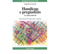 Handicap e pregiudizio. Le radici culturali