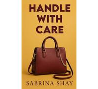 Handle with Care
