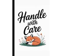 Handle With Care: First Period Tracker and Journal for Girls