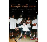 Handle With Care: The Legend of The Notic Streetball Crew (DVD) Jermaine Foster