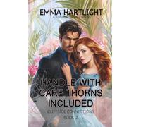 Handle With Care Thorns Included