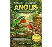 Handleiding voor de verzorging van anolis, eenvoudig uitgelegd.: Leer hoe je het juiste terrarium bouwt, je hagedis goed voert, de temperatuur en luchtvochtigheid reguleert en hem gezond houdt.