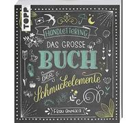 Handlettering. Das große Buch der Schmuckelemente: 1000 Ideen
