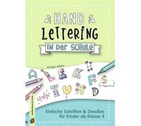 Handlettering in der Schule: Einfache Schriften und Doodles für Kinder ab Klasse 3