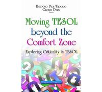 Handoyo Puji Widodo Moving TESOL Beyond the Comfort Zone (Copertina rigida)