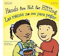 HANDS ARE NOT FOR HITTING / LAS MANOS NO SON PARA PEGAR: 3