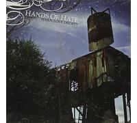 HANDS OF HATE - WHEN LOVE DECAYS