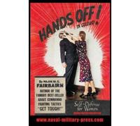 HANDS OFF IN COLOUR. SELF-DEFENCE FOR WOMEN - Urban Protection Edit (Tascabile)