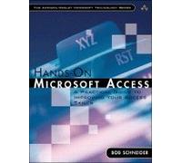 Hands-on Microsoft Access :: Practical Guide to Improving Your Access Skills _-TEXT ONLY