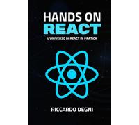 Hands on React - L'universo di React in pratica