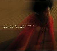 Hands on Strings – Prometheus – CD