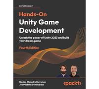 Nicolas Alejandro Borromeo Juan Gabriel Gom Hands-On Unity Game De (Tascabile)