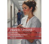 Hands Untied: One heart No shadows