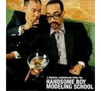 Handsome Boy Modeling School - So How S Your Girl