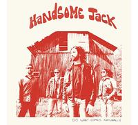 Handsome Jack - Do What Comes Naturally (Vinyl Clear Orange)