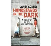 Handstands In The Dark: A True Story of Growing Up and Survival