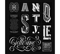 Handstyle Lettering: From Calligraphy to Typography