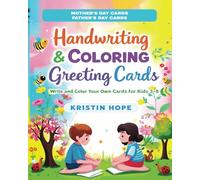 Handwriting & Coloring Greeting Cards: Mothers Day, Fathers Day | Handwriting Practice for Kids | Holiday Cards for Kids | Coloring Greeting Cards