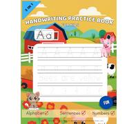 Handwriting Practice: Book For Kids Farm Animals Alphabet Sentences Numbers