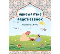 Handwriting Practice Book: Prophet Adam (AS)