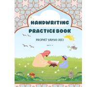 Handwriting Practice Book: Prophet Yahya (AS)