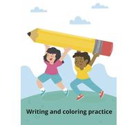 Handwriting Practice for Toddlers Ages 2-4: trace and color letters for preschool