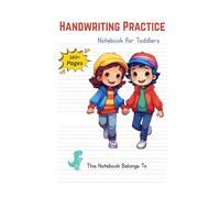 Handwriting Practice Notebook for Toddlers: 160+ Blank Writing Practice Pages with Dotted Lines | Preschool and Kindergarten Handwriting Workbook for Kids Ages 3-5