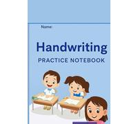 Handwriting Practice Notebook: Fun and Easy Tracing Practice for Kids Ages 4-6
