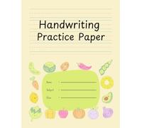 Handwriting Practice Paper: Blank Lined Pages with Dotted Midlines for Young Children to Practice Writing