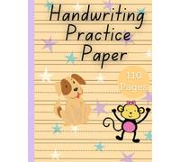 Handwriting Practice Paper: Cursive Writing Reception| Handwriting Training Book With Lined Pages| Handwriting Practice Books
