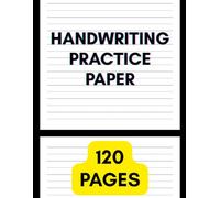 Handwriting Practice Paper for Kids: Notebook with 120 pages of dotted lined paper for kids handwriting practice.