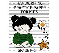 Handwriting Practice Paper Notebook for Kids: 120 Blank Dotted Line Pages for Toddlers, Pre-schoolers, and Grade 1 Kids, Ideal for Learning to Write Letters!