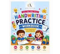 Handwriting Practice Work Book: Learn, Trace, Write & Succeed: Letter Tracing, Cursive Words, Motivational Quotes, and Fun Activities for Children Ages 4-8